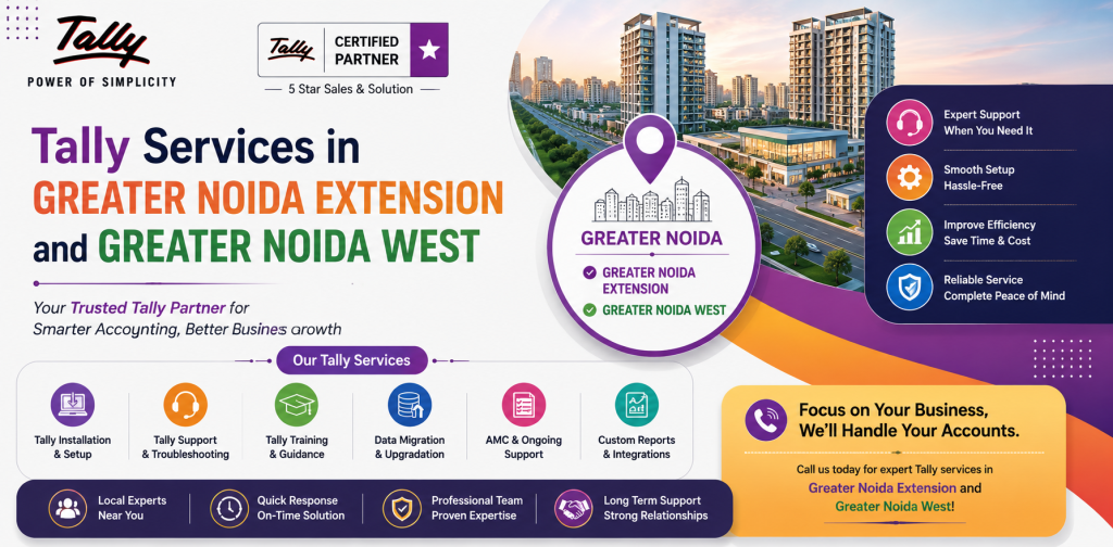 Tally Services in Greater Noida Extension and Greater Noida West