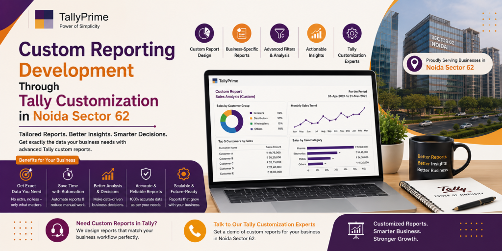 custom reporting development through tally customization in noida sector