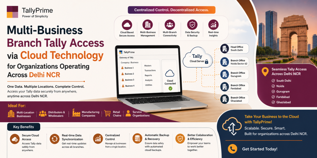 multi business branch tally access via cloud technology for organizations operating across