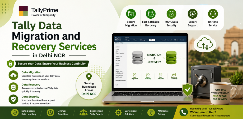 Tally Data Migration and Recovery Services in Delhi NCR