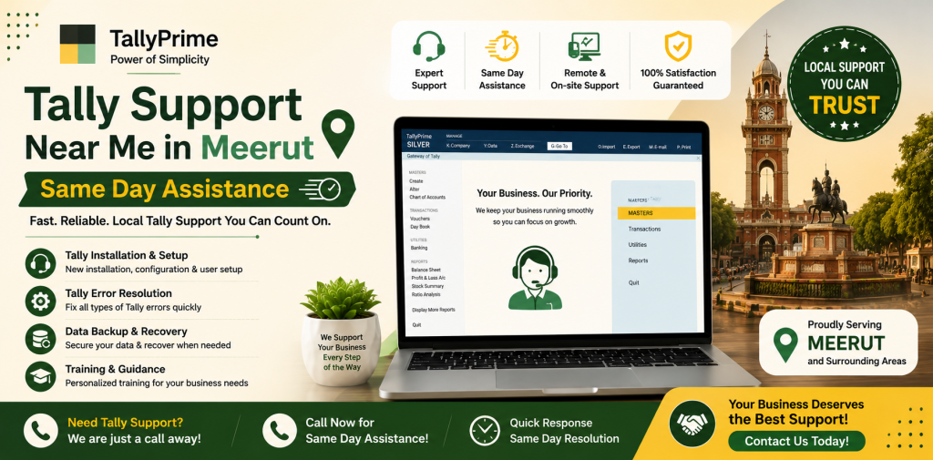 Tally Support Near Me in Meerut – Same Day Assistance
