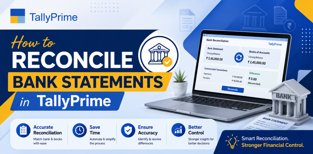How to Reconcile Bank Statements in TallyPrime