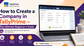 How to Create a Company in TallyPrime – The Ultimate Beginner's Guide
