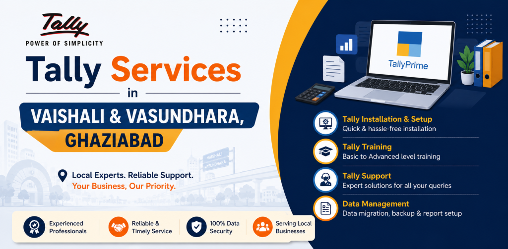 Tally Services in Vaishali & Vasundhara, Ghaziabad