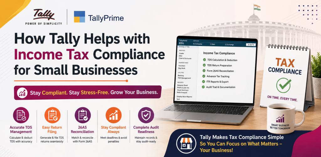 How Tally Helps with Income Tax Compliance for Small Businesses