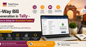 E-Way Bill Generation in Tally – How to Setup for Ghaziabad Traders