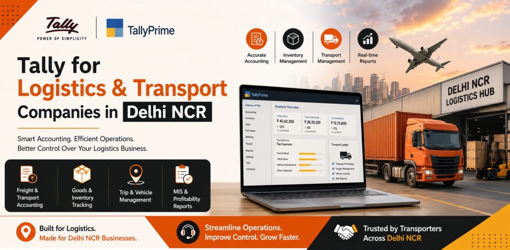 Tally for Logistics & Transport Companies in Delhi NCR